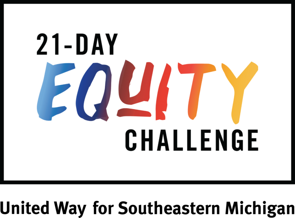21 day equity challenge 2022 united way for southeastern michigan